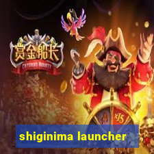 shiginima launcher